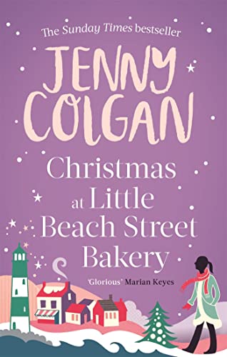 9780751564778: Christmas at Little Beach Street Bakery: The best feel good festive read this Christmas