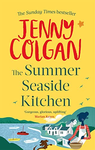 Stock image for The Summer Seaside Kitchen: Winner of the RNA Romantic Comedy Novel Award 2018 for sale by HPB-Emerald