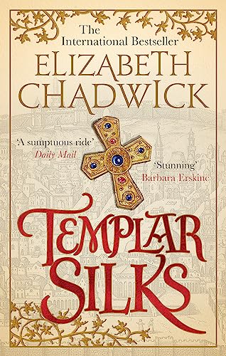Stock image for Templar Silks (William Marshal) for sale by Reuseabook