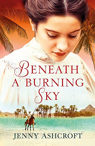 Beispielbild fr Beneath a Burning Sky: A thrilling mystery. An epic love story. zum Verkauf von WorldofBooks
