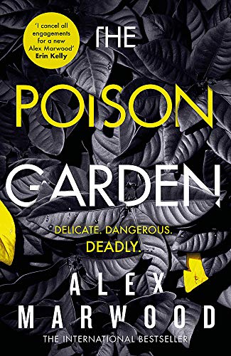 Beispielbild fr The Poison Garden: The shockingly tense thriller that will have you gripped from the first page zum Verkauf von WorldofBooks