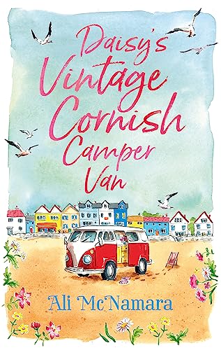 9780751566239: Daisy's Vintage Cornish Camper Van: Escape into a heartwarming, feelgood summer read