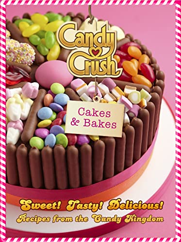 Imagen de archivo de Candy Crush Cakes and Bakes a la venta por WorldofBooks