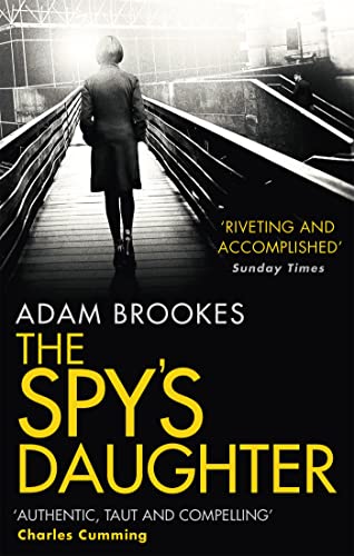 Beispielbild fr The Spy's Daughter (Philip Mangan 3) zum Verkauf von AwesomeBooks
