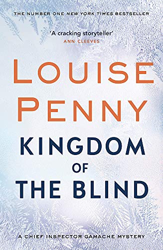 Stock image for Kingdom of the Blind (Chief Inspector Gamache) for sale by Goldstone Books