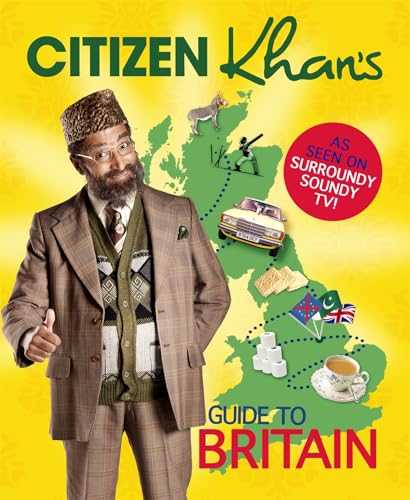 Imagen de archivo de Citizen Khan's Guide to Britain a la venta por Blackwell's