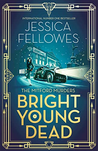 9780751567199: Bright Young Dead: Pamela Mitford and the treasure hunt murder (The Mitford Murders)