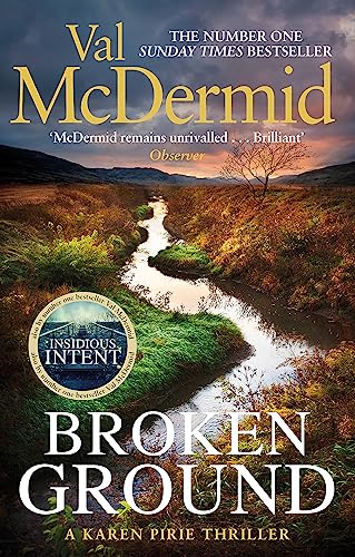 9780751568257: Broken Ground: An exhilarating and atmospheric thriller from the number-one bestseller (Karen Pirie)