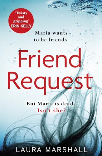 Beispielbild fr Friend Request: The most addictive psychological thriller you'll read this year zum Verkauf von WorldofBooks