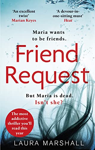 Stock image for Friend Request: The most addictive psychological thriller you'll read this year for sale by AwesomeBooks