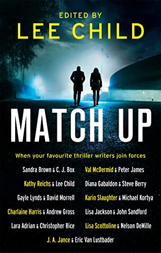 9780751569032: Match Up: Edited by Lee Child