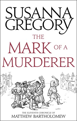 9780751569513: The Mark Of A Murderer: The Eleventh Chronicle of Matthew Bartholomew (Chronicles of Matthew Bartholomew)