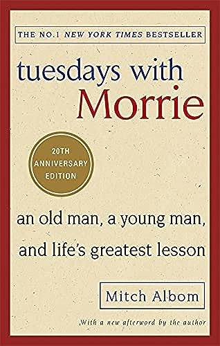 9780751569575: Tuesdays With Morrie: An old man, a young man, and life's greatest lesson