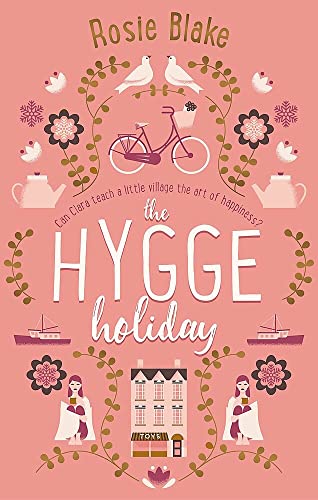 Stock image for The Hygge Holiday for sale by Blackwell's