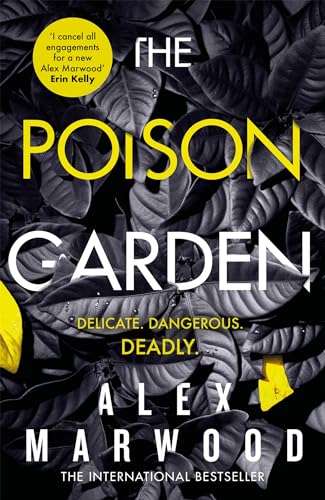 Beispielbild fr The Poison Garden: The shockingly tense thriller that will have you gripped from the first page zum Verkauf von WorldofBooks