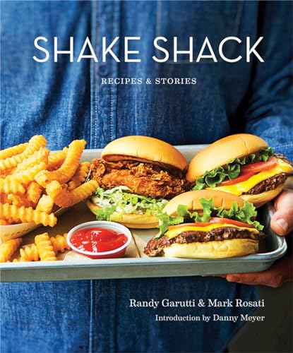 Beispielbild fr Shake Shack : Recipes and Stories zum Verkauf von Better World Books