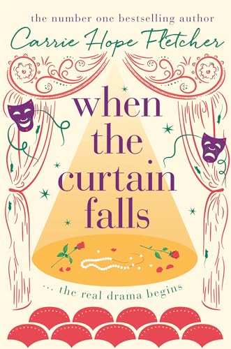 9780751571219: When The Curtain Falls: The uplifting and romantic TOP FIVE Sunday Times bestseller
