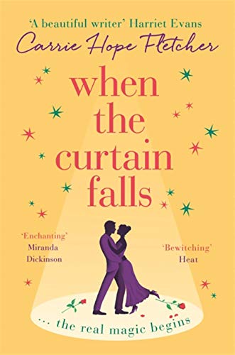 9780751571233: When The Curtain Falls: The uplifting and romantic TOP FIVE Sunday Times bestseller