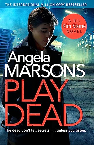 9780751571332: Play Dead: A gripping serial killer thriller (Detective Kim Stone)