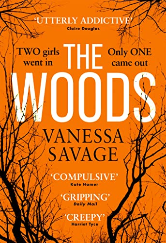 Stock image for The Woods: the emotional and addictive thriller you won't be able to put down for sale by AwesomeBooks