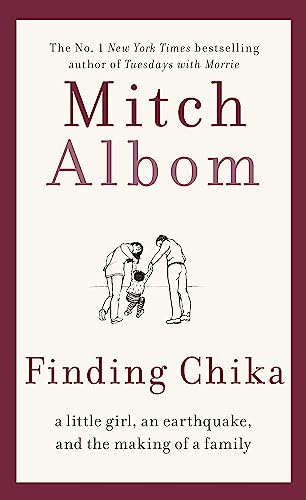 Stock image for Finding Chika : A Little Girl, an Earthquake, and the Making of a Family for sale by GreatBookPrices