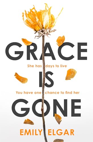 9780751572681: Grace is Gone
