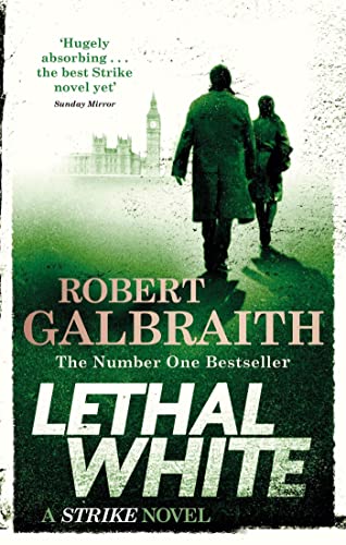 Beispielbild fr Lethal White: Cormoran Strike Book 4: Cormoran Strike Book 04 (Cormoran Strike 4) zum Verkauf von Wonder Book