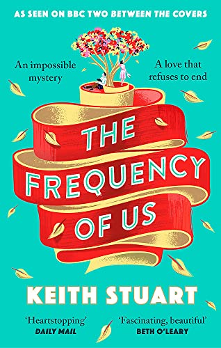 Imagen de archivo de The Frequency of Us: A BBC2 Between the Covers book club pick a la venta por WorldofBooks