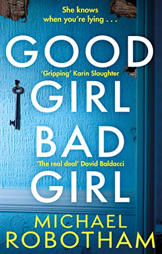 Stock image for Good Girl, Bad Girl for sale by Blackwell's