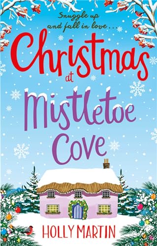 Beispielbild fr Christmas at Mistletoe Cove: A heartwarming, feel good Christmas romance to fall in love with (Hope Island 3) zum Verkauf von WorldofBooks