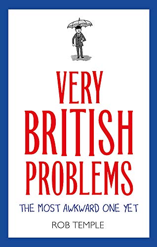 Imagen de archivo de Very British Problems : The Most Awkward One Yet a la venta por Better World Books
