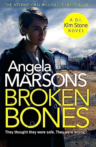Stock image for Broken Bones: A gripping serial killer thriller (Detective Kim Stone) for sale by WorldofBooks