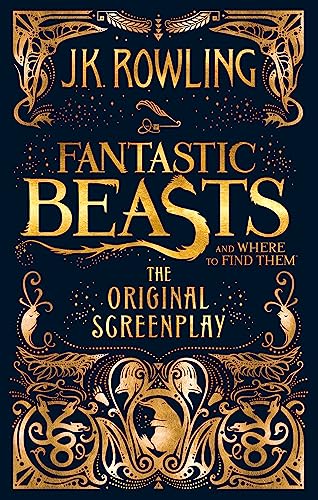 Imagen de archivo de Fantastic Beasts and Where to Find Them: The Original Screenplay [Paperback] Rowling, J.K. a la venta por SecondSale