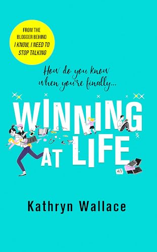 Stock image for Winning at Life: The perfect pick-me-up for exhausted parents after the longest summer on earth for sale by WorldofBooks