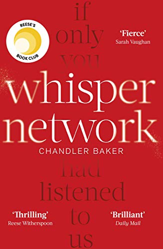 Stock image for Whisper Network: A Reese Witherspoon x Hello Sunshine Book Club Pick for sale by WorldofBooks