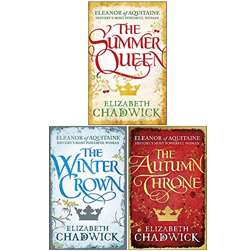 Stock image for Eleanor of Aquitane Series Books Collection Set By Elizabeth Chadwick (The Summer Queen, The Winter Crown & The Autumn Throne) for sale by GF Books, Inc.