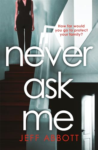 Stock image for Never Ask Me for sale by Blackwell's