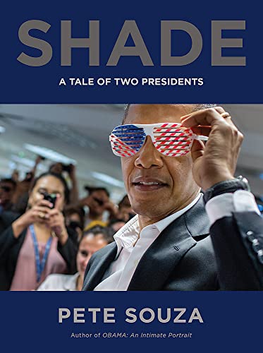 Beispielbild fr Shade: A Tale of Two Presidents zum Verkauf von WorldofBooks