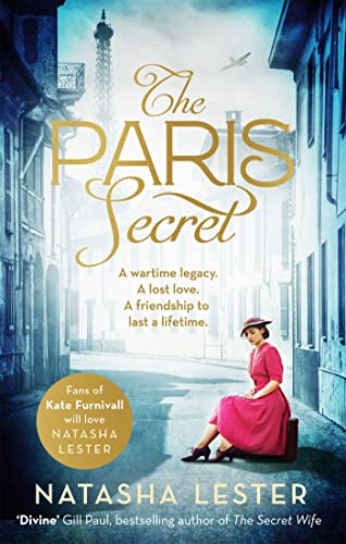 Beispielbild fr The Paris Secret: An epic and heartbreaking love story set during World War Two zum Verkauf von AwesomeBooks