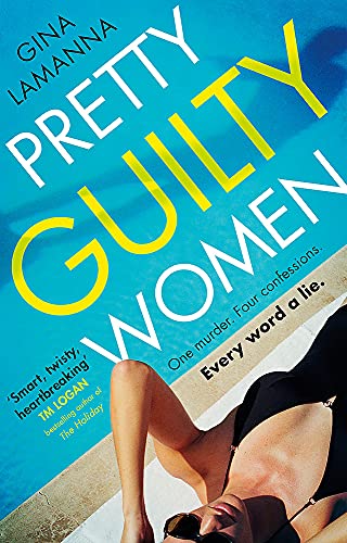 Imagen de archivo de Pretty Guilty Women: The twisty, most addictive thriller from the USA Today bestselling author a la venta por WorldofBooks