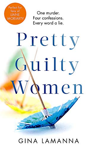 Beispielbild fr Pretty Guilty Women: The twisty, most addictive thriller from the USA Today bestselling author zum Verkauf von WorldofBooks