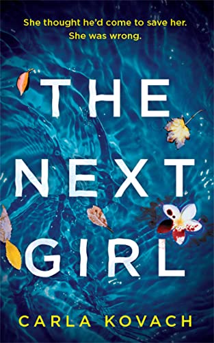 Stock image for The Next Girl: A gripping thriller with a heart-stopping twist (Detective Gina Harte) for sale by WorldofBooks