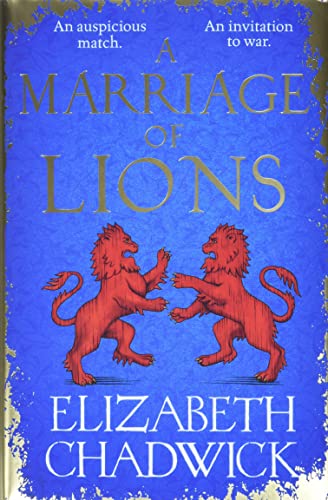 9780751577587: A Marriage of Lions: An auspicious match. An invitation to war.