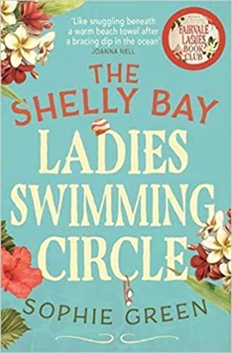 Stock image for The Shelly Bay Ladies Swimming Circle for sale by Discover Books