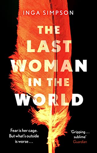9780751578560: The Last Woman in the World