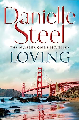 9780751579512: Loving: An epic, unputdownable read from the worldwide bestseller