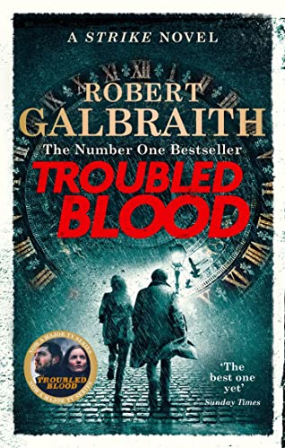 9780751579956: TROUBLED BLOOD: Winner of the Crime and Thriller British Book of the Year Award 2021 (Strike)