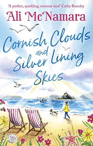 Stock image for Cornish Clouds and Silver Lining Skies: Your no. 1 sunny, feel-good read for the summer for sale by WorldofBooks