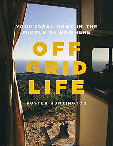 Stock image for Off Grid Life /anglais for sale by HPB-Blue