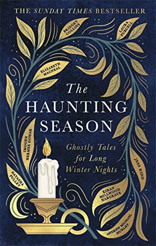 Beispielbild fr The Haunting Season: The instant Sunday Times bestseller and the perfect companion for winter nights zum Verkauf von AwesomeBooks